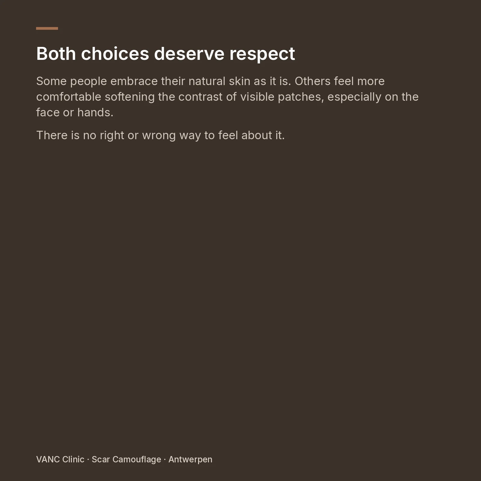 VANC Clinic note — embracing vitiligo or softening contrast are both valid choices